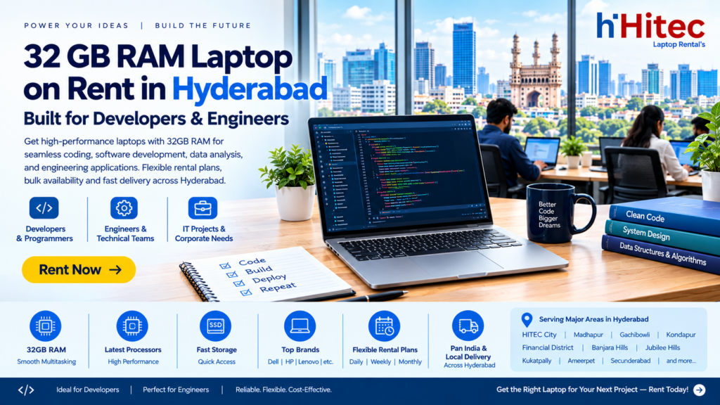 32GB RAM Laptop on Rent in Hyderabad | HITEC Rental
